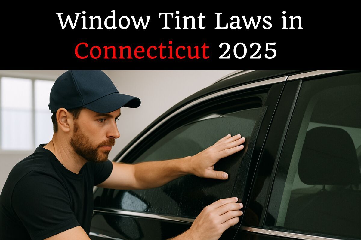 Read more about the article Window Tint Laws in Connecticut 2025 [Updated]